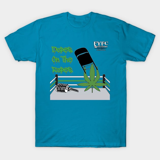 FYFC Studios: Dopes on The Ropes T-Shirt by FYFC Studios